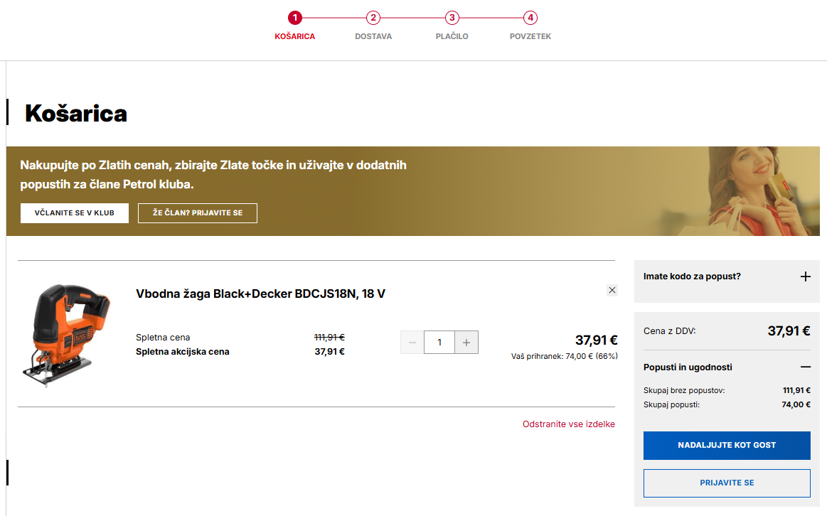 Košarica Petrol eShop za neprijavljenega uporabnika z izdelkom vbodna žaga Black+Decker BDCJS18N, 18 V. Prikazana je redna cena 111,91 € in akcijska cena 37,91 €, z možnostjo spremembe količine ali odstranitve izdelka. Na desni strani povzetek naročila in gumba »Nadaljujte kot gost« ter »Prijavite se«. Prisoten je pas s pozivom za včlanitev v Petrol klub.